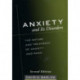 Anxiety and Its Disorders, Second Edition: The Nature and Treatment of Anxiety and Panic