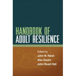 Handbook of Adult Resilience