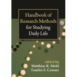 Handbook of Research Methods for Studying Daily Life