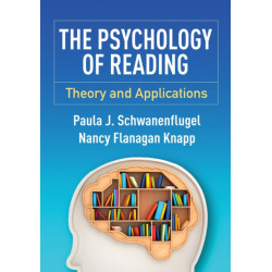 The Psychology of Reading: Theory and Applications