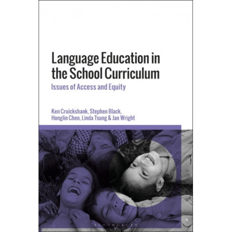 Language Education in the School Curriculum: Issues of Access and Equity