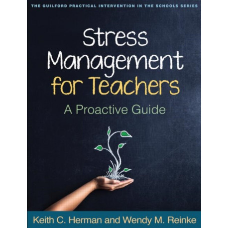 Stress Management for Teachers: A Proactive Guide