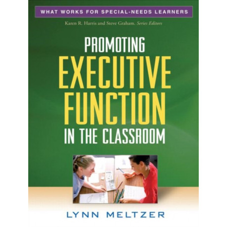 Promoting Executive Function in the Classroom