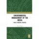 Environmental Management of the Media: Policy, Industry, Practice
