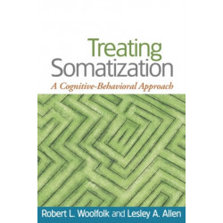 Treating Somatization: A Cognitive-Behavioral Approach