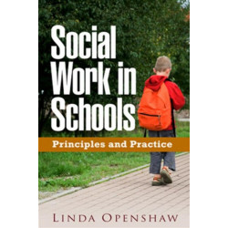 Social Work in Schools: Principles and Practice