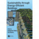 Sustainability through Energy-Efficient Buildings