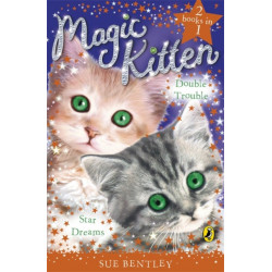 Magic Kitten Duos: Star Dreams and Double Trouble