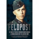 Feldpost: The War Letters of Friedrich Reiner Niemann
