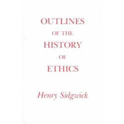 Outlines of the History of Ethics