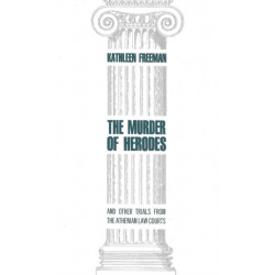 Murder of Herodes: And Other Trials from the Athenian Law Courts