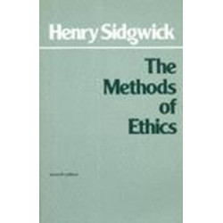 The Methods of Ethics: 7th Edition