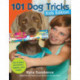 101 Dog Tricks (Kids Edition): Fun and Easy Activities, Games, and Crafts