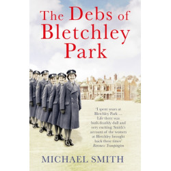 The Debs of Bletchley Park