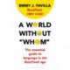 A World Without "Whom": The Essential Guide to Language in the BuzzFeed Age