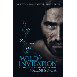Wild Invitation: A Psy-Changeling Collection