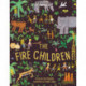 The Fire Children: A West African Folk Tale