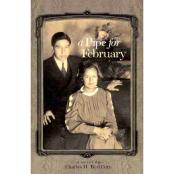 A Pipe for February: A Novel