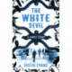 The White Devil: 'An intelligent, bristling ghost story with a stunning sense of place', Gillian Flynn, author of Gone Girl