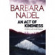 An Act of Kindness: A Hakim and Arnold Mystery
