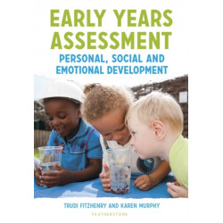 Early Years Assessment: Personal, Social and Emotional Development