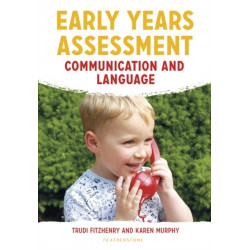 Early Years Assessment: Communication and Language