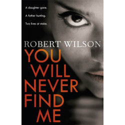 You Will Never Find Me