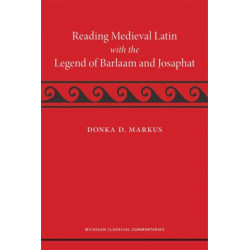 Reading Medieval Latin with the Legend of Barlaam and Josaphat