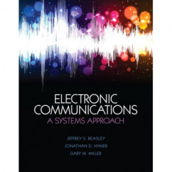 Electronic Communications: A Systems Approach