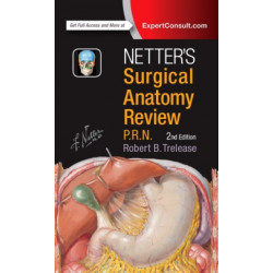 Netter's Surgical Anatomy Review P.R.N.