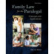 Family Law for the Paralegal: Concepts and Applications