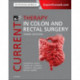 Current Therapy in Colon and Rectal Surgery