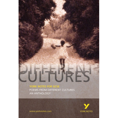 Poems from Different Cultures and Traditions: York Notes GCSE - for 2026, 2027 exams