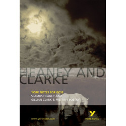 Heaney and Clarke: York Notes GCSE - for 2026, 2027 exams: Seamus Heaney and Gillian Clarke & Pre-1914 Poetry