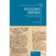 Russians Abroad: Literary and Cultural Politics of Diaspora (1919-1939)