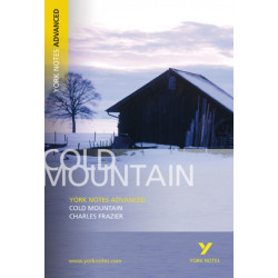 Cold Mountain (York Notes Advanced) English Literature Study Guide - for 2026, 2027 exams: York Notes Series