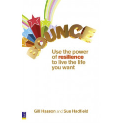 Bounce: Use the power of resilience to live the life you want