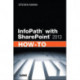 InfoPath with SharePoint 2013 How-To