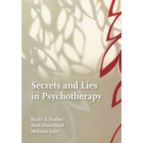 Secrets and Lies in Psychotherapy