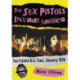 The Sex Pistols Invade America: The Fateful U.S. Tour, January 1978