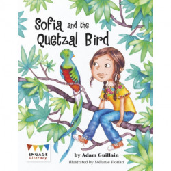 Sofia and the Quetzal Bird