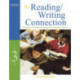 The Reading/Writing Connection, The: Strategies for Teaching and Learning in the Secondary Classroom