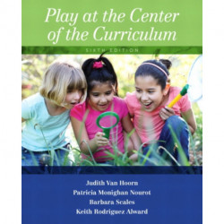 Play at the Center of the Curriculum