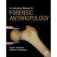 A Laboratory Manual for Forensic Anthropology