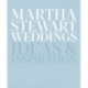 Martha Stewart Weddings: Ideas and Inspiration