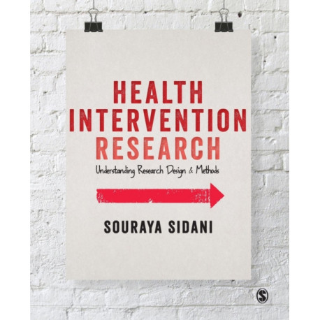 Health Intervention Research: Understanding Research Design and Methods