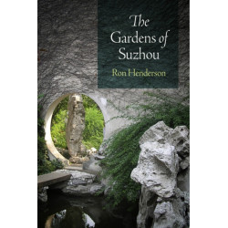 The Gardens of Suzhou