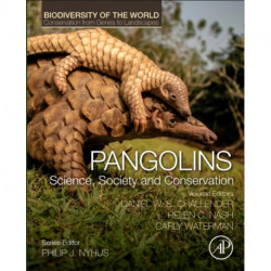 Pangolins: Science, Society and Conservation
