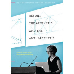 Beyond the Aesthetic and the Anti-Aesthetic