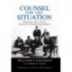 Counsel for the Situation: Shaping the Law to Realize America's Promise